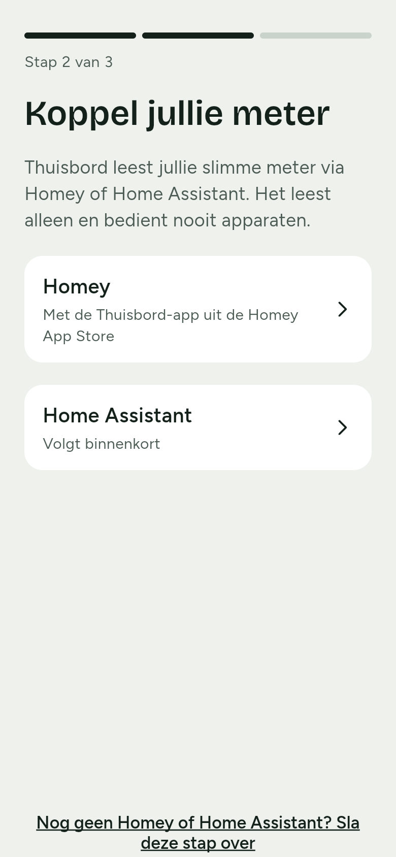 De telefoon bij Koppel jullie meter, met de keuzes Homey en Home Assistant. Bij Home Assistant staat nu nog Volgt binnenkort.